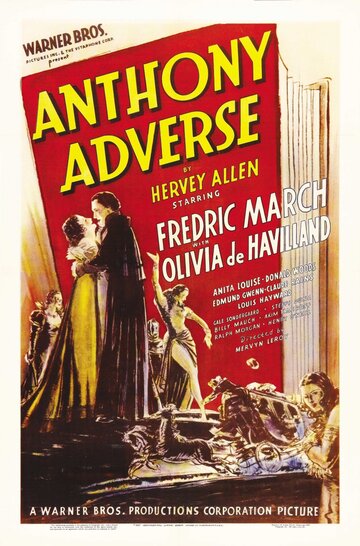 Антони-неудачник || Anthony Adverse (1936)