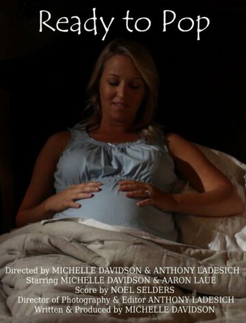 Ready to Pop (2010)