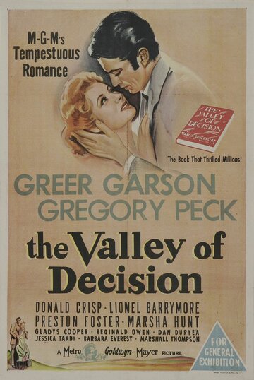 Долина решимости || The Valley of Decision (1945)