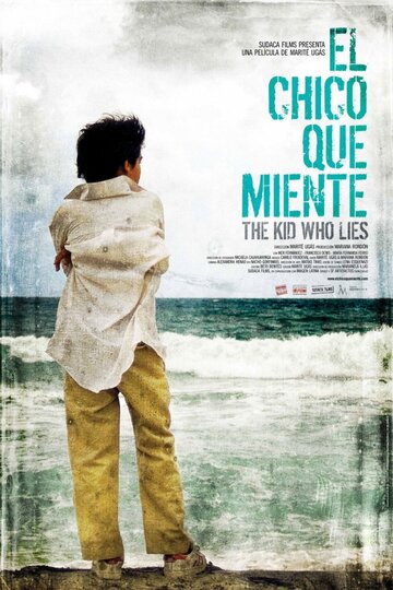 Мальчик, который врёт || El chico que miente (2010)