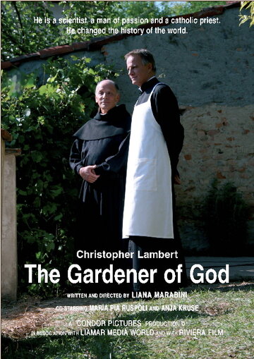 Божий садовник || The Gardener of God (2010)