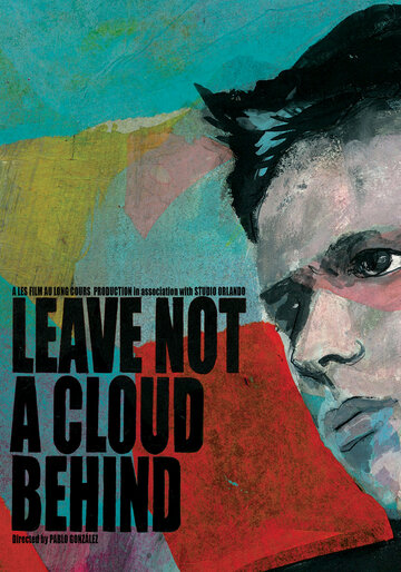 Без сомнений || Leave Not a Cloud Behind (2010)