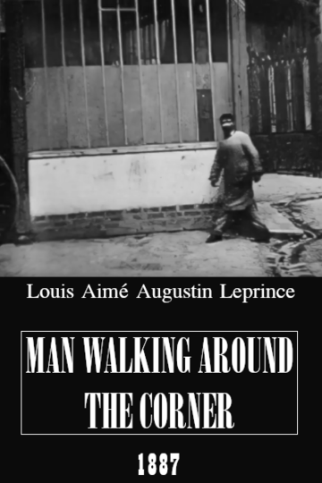 Человек, поворачивающий за угол || Man Walking Around the Corner (1887)