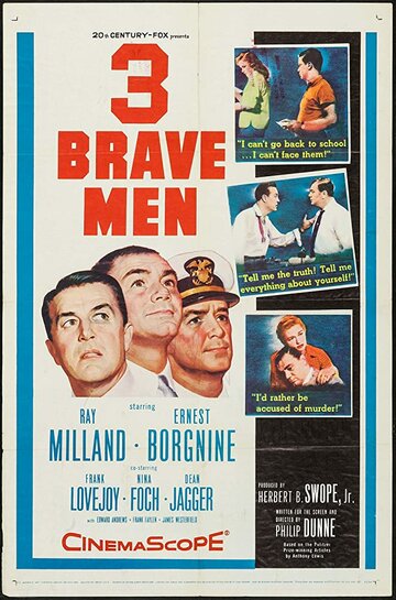 Трое храбрых мужчин || Three Brave Men (1956)