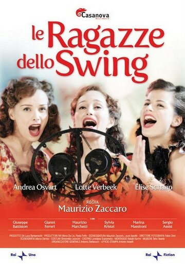 Королевы свинга || Le ragazze dello swing (2010)