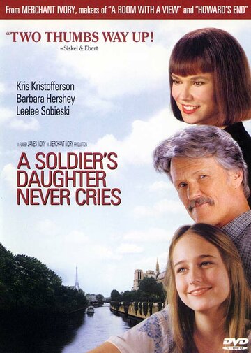Дочь солдата никогда не плачет || A Soldier's Daughter Never Cries (1998)