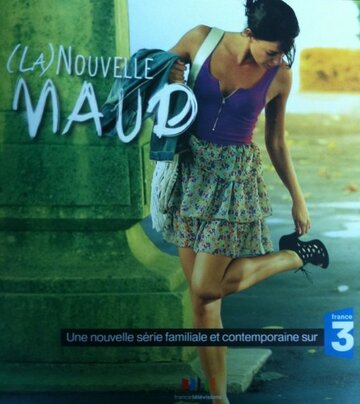 Новая Мод || Nouvelle Maud (2010)