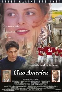 Чао Америка || Ciao America (2002)