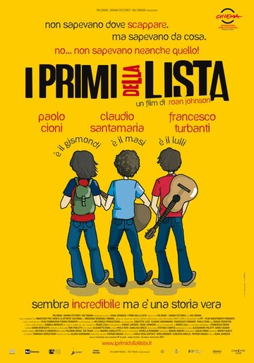 Первые в списке || I primi della lista (2011)