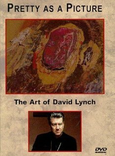 Прелестное как картина: Искусство Дэвида Линча || Pretty as a Picture: The Art of David Lynch (1997)