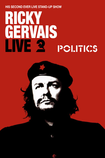 Рики Джервэйс: Политика || Ricky Gervais Live 2: Politics (2004)