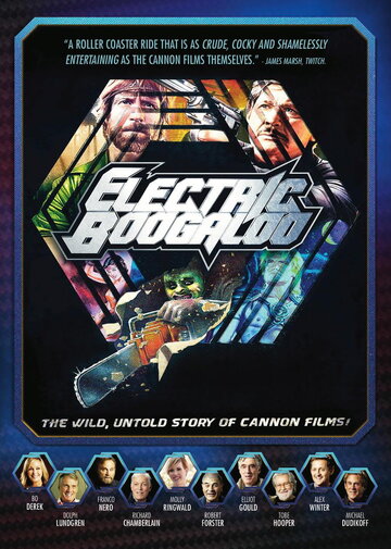 Электрическое Бугало: Дикая, нерассказанная история Cannon Films || Electric Boogaloo: The Wild, Untold Story of Cannon Films (2014)