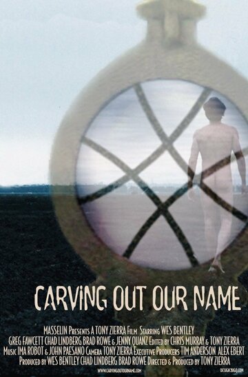Вырезая наше имя || Carving Out Our Name (2001)