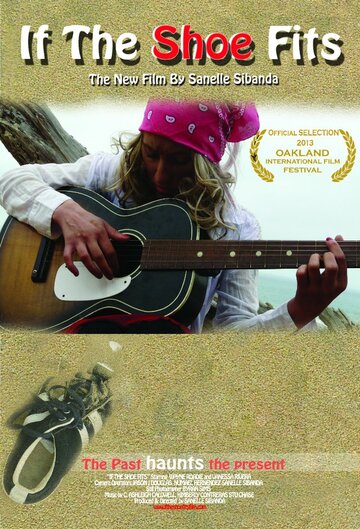 Если обувь подходит || If the Shoe Fits (2012)