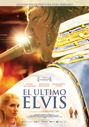 Последний Элвис || El último Elvis (2011)