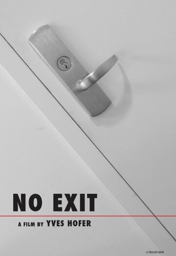 Нет выхода || No Exit (2003)