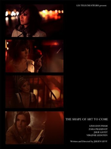 Облик грядущего искусства || The Shape of Art to Come (2011)