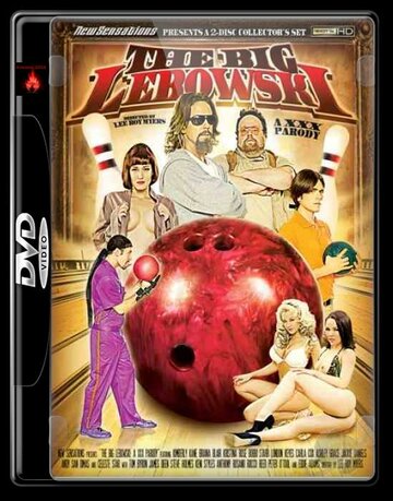 Большой Лебовски: Пародия XXX || The Big Lebowski: A XXX Parody (2010)