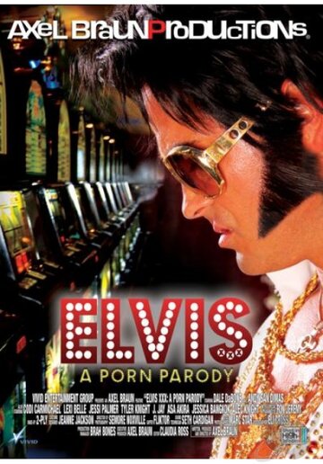 Элвис: Порнопародия || Elvis XXX: A Porn Parody (2011)