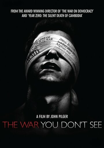 Невидимая война || The War You Don't See (2010)