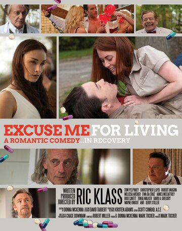 Извинение за жизнь || Excuse Me for Living (2012)