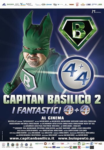 Капитан Базилик 2 || Capitan Basilico 2 - I Fantastici 4+4 (2011)