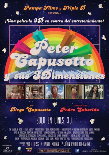 Питер Капузотто в 3-х измерениях || Peter Capusotto y sus 3 dimensiones (2012)