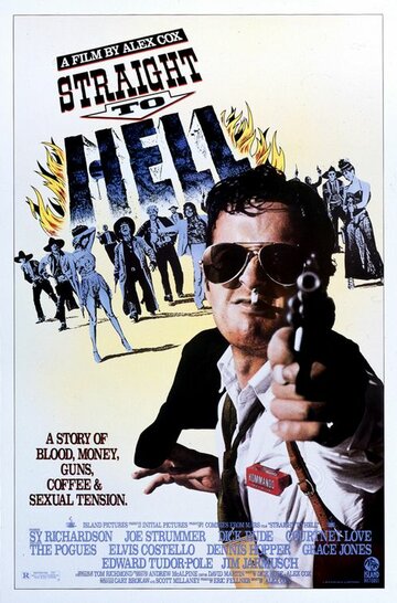 Прямо в ад || Straight to Hell (1987)
