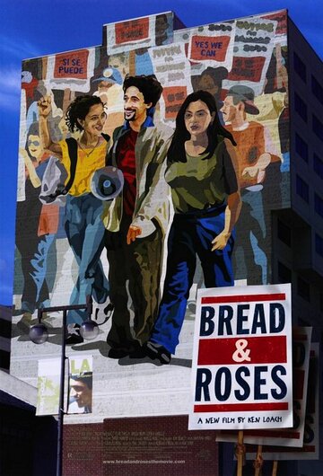 Хлеб и розы || Bread and Roses (2000)
