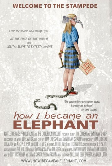 Как я стала слоном || How I Became an Elephant (2012)