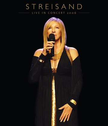 Стрейзанд: Живой концерт || Streisand: Live in Concert (2009)
