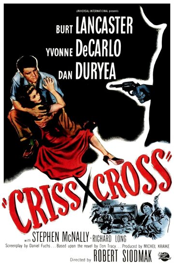 Крест-накрест || Criss Cross (1949)