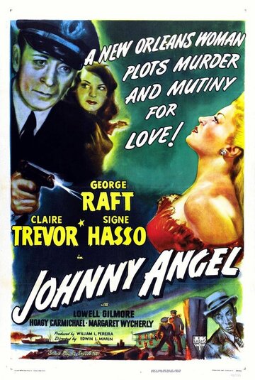 Джонни Эйнджел || Johnny Angel (1945)