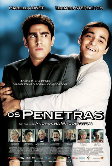 Незваные гости || Os Penetras (2012)
