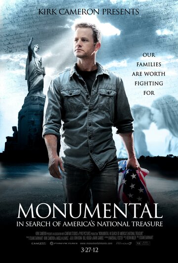 Монументально: В поисках национального достояния Америки || Monumental: In Search of America's National Treasure (2012)