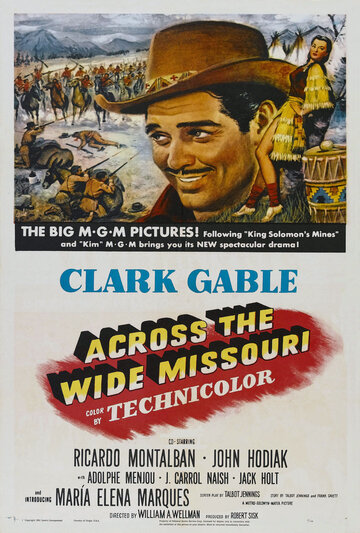 По широкой Миссури || Across the Wide Missouri (1951)