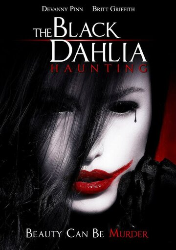 Чёрный георгин || The Black Dahlia Haunting (2012)