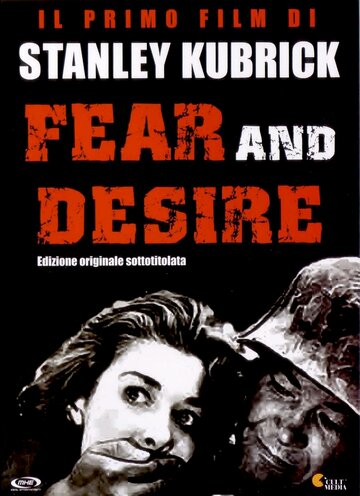 Страх и вожделение || Fear and Desire (1952)