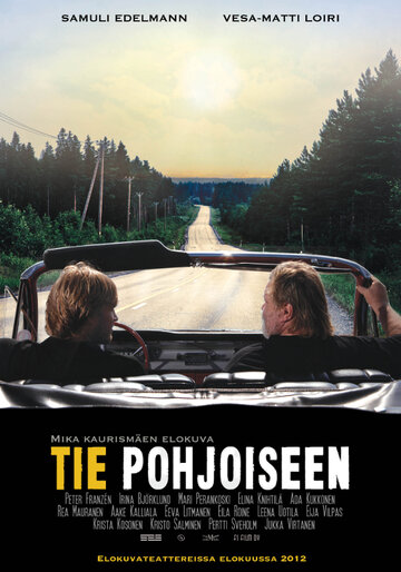 Дорога на север || Tie pohjoiseen (2012)