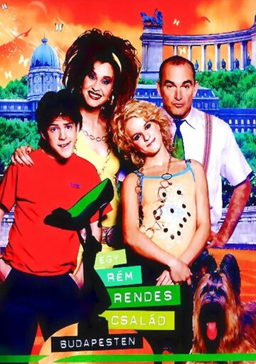 Невероятно милая семья из Будапешта || Egy rém rendes család Budapesten (2006)