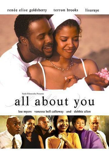 Всё о тебе || All About You (2001)