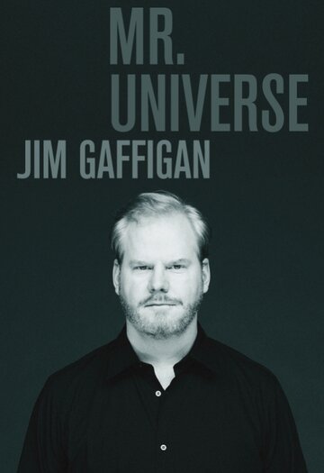 Джим Гэффиган: Мистер Вселенная || Jim Gaffigan: Mr. Universe (2012)