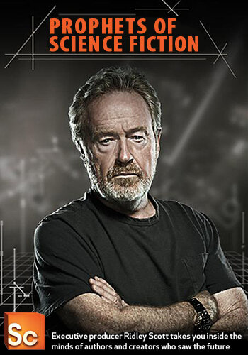 Фантасты-предсказатели || Prophets of Science Fiction (2011)