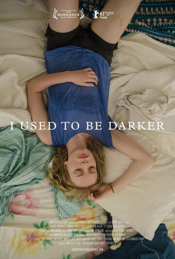 Раньше я был темнее || I Used to Be Darker (2013)