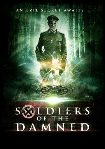 Проклятые солдаты || Soldiers of the Damned (2015)