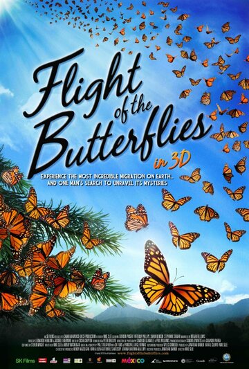 Полет бабочек || Flight of the Butterflies (2012)