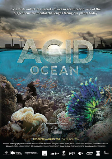 Кислотный океан || Acid Ocean (2014)