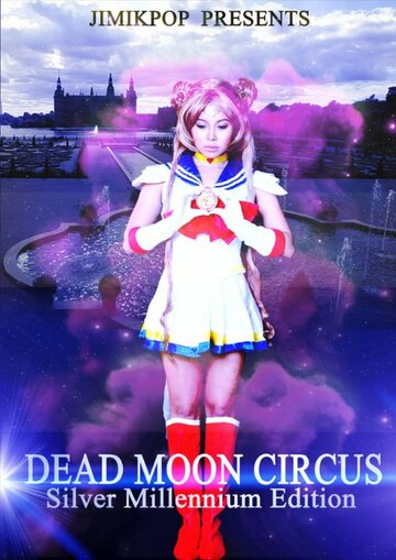 Цирк мёртвой Луны || Dead Moon Circus (2012)