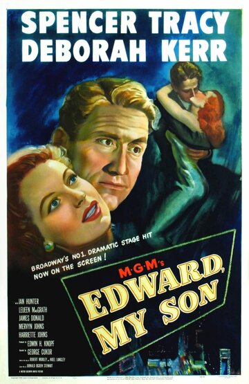 Эдвард, мой сын || Edward, My Son (1949)