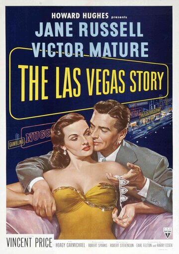 История Лас-Вегаса || The Las Vegas Story (1952)